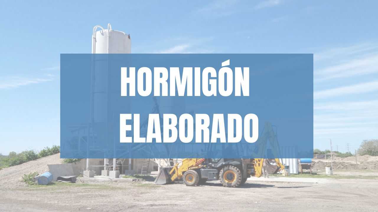 HORMIGON ELABORADO